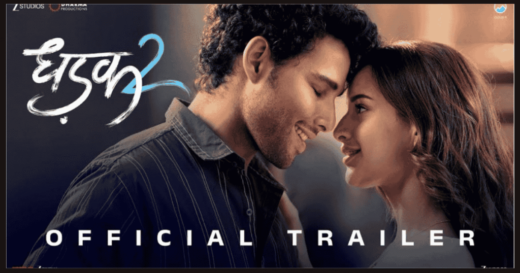 Dhadak-2-Trailer-Ignites-Siddhant-Triptiis-Love-Defies-Caste-Barriers