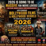 A montage of upcoming Bollywood films and Hollywood sequels creating massive excitement among cinema fans in 2026.